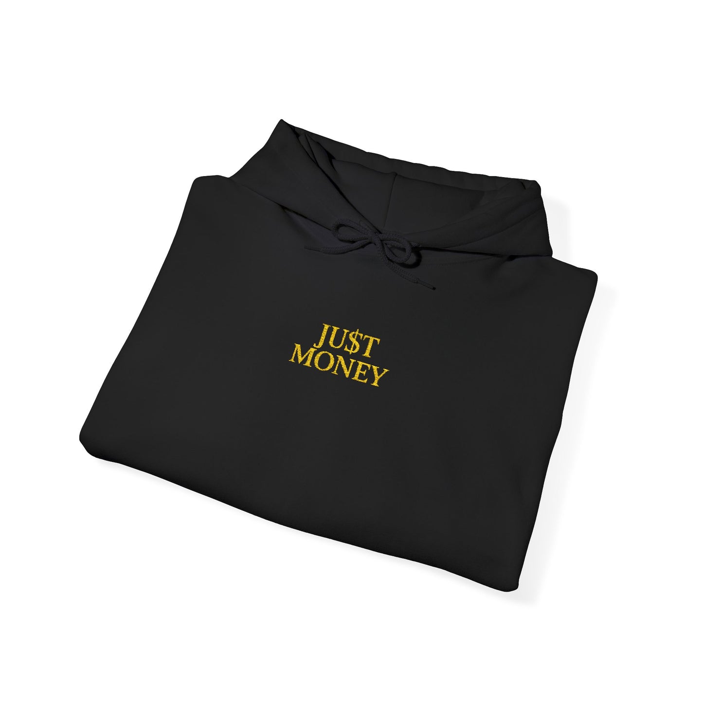 JU$T MONEY™  Heavy Blend Hoodie – Premium Unisex Streetwear | Bold & Clean Design | Cozy Everyday Essential
