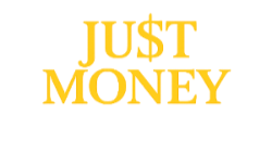 JU$T MONEY